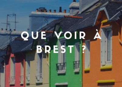 Que voir à Brest - Terres de France