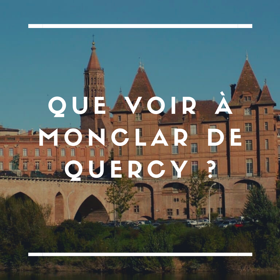Que voir à Monclar de Quercy